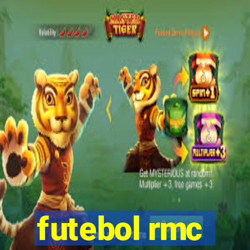 futebol rmc